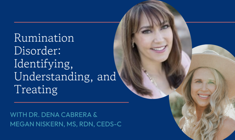 Rumination Disorder:  Identifying, Understanding, and Treating