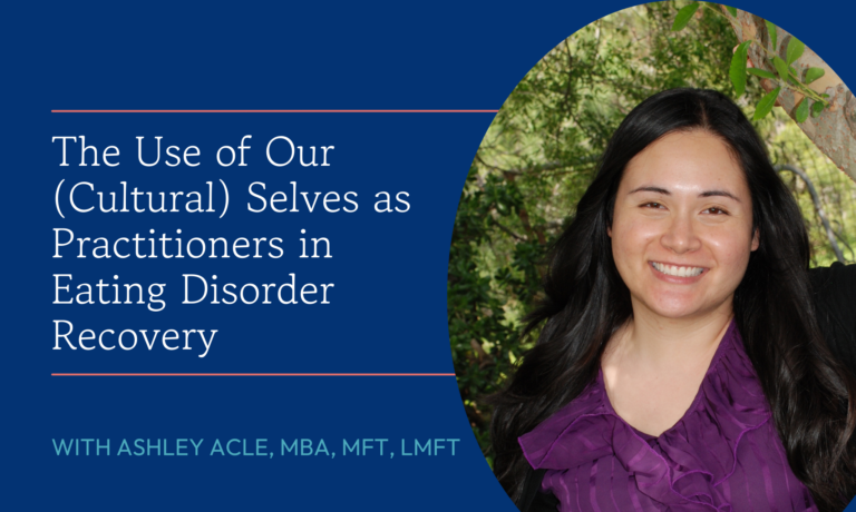 The “Cultural Self” as an Essential Ingredient in Eating Disorder Recovery