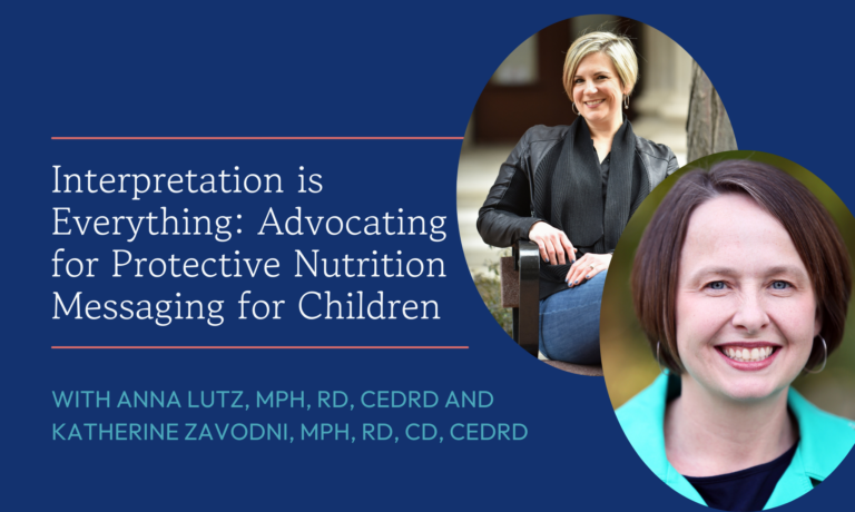 Interpretation is Everything: Advocating for Protective Nutrition Messaging for Children