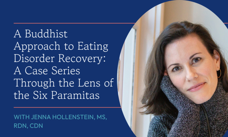 A Buddhist Approach to Eating Disorder Recovery