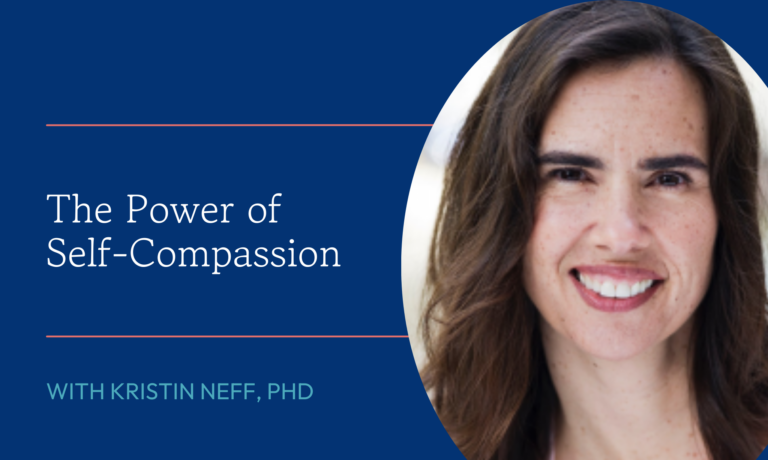 The Power of Self-Compassion
