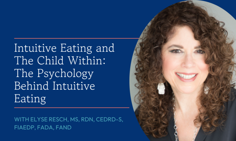 Intuitive Eating and The Child Within: The Psychology Behind Intuitive Eating