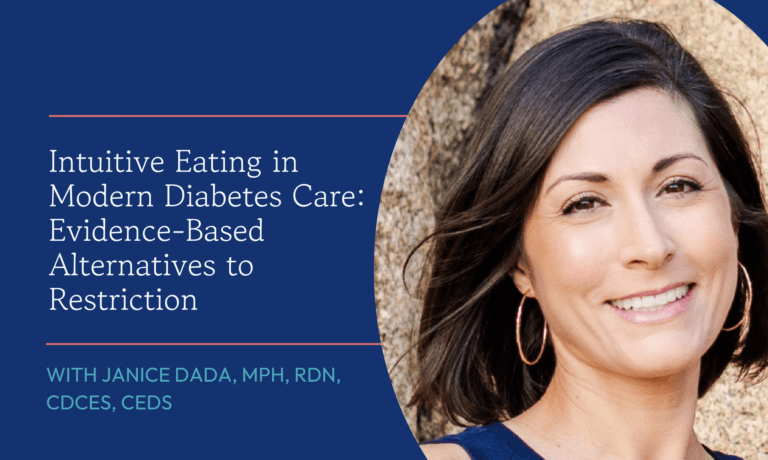 Intuitive Eating in Modern Diabetes Care: Evidence-Based Alternatives to Restriction
