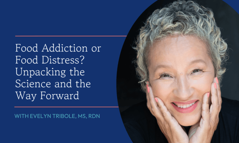 Food Addiction or Food Distress? Unpacking the Science and the Way Forward